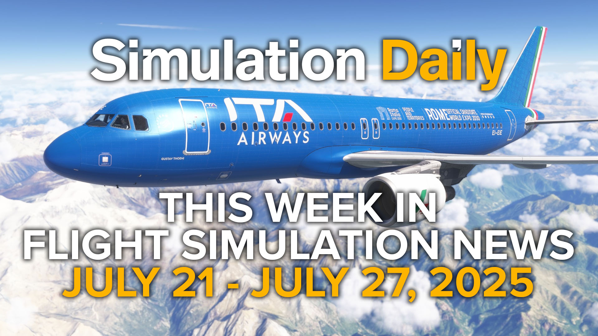 This Week in Flight Simulation News – July 21 to July 27, 2025