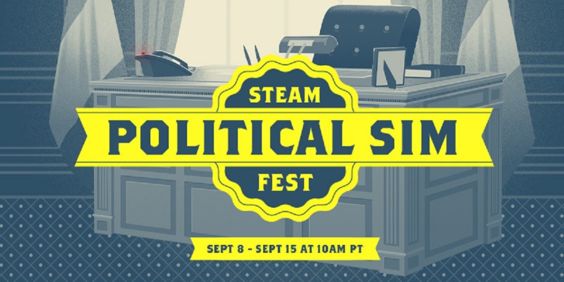Steam Political Sim Fest Begins Its Week-Long Term Today