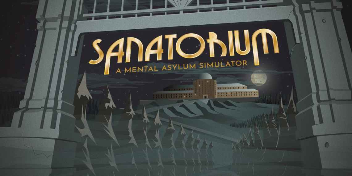 Sanatorium A Mental Health Asylum Simulator key art