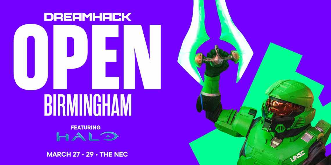 DreamHack Open Birmingham Halo