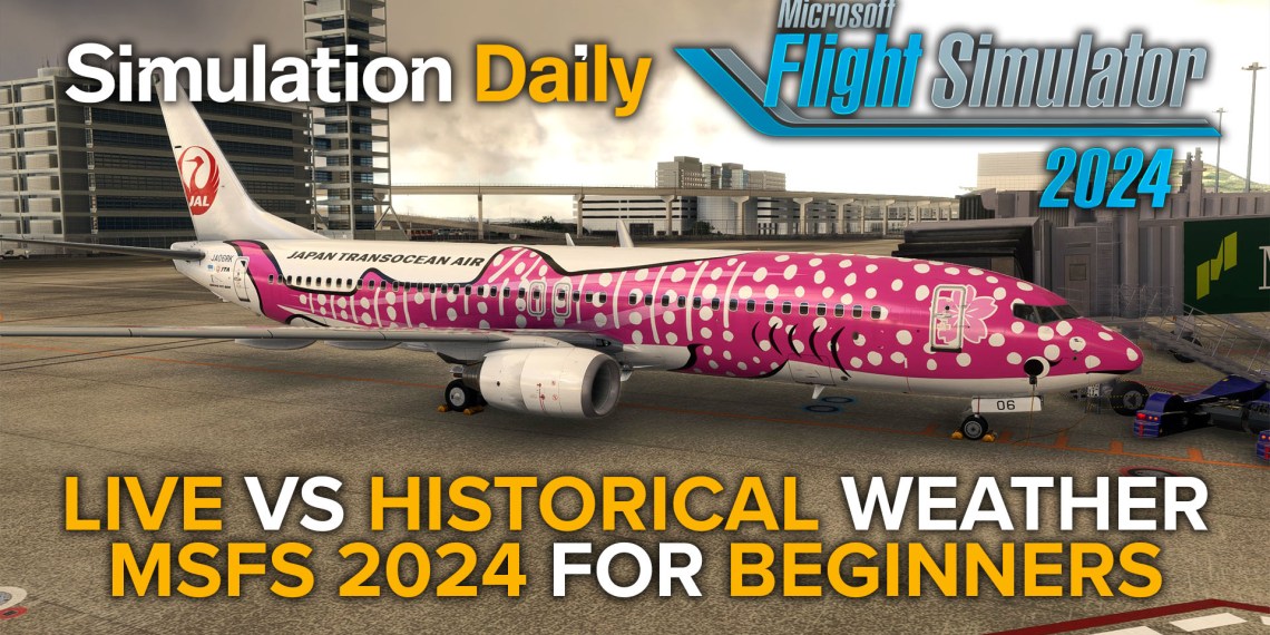 Boeing 737-800 by PMDG in Japan Transocean Air Sakura Jimbee Jet Livery in Kansai Airport in Microsoft Flight Simulator 2024 with MSFS 2024 and Simulation Daily Logos and "Live vs Historical Weather MSFS 2024 for Beginners" title.