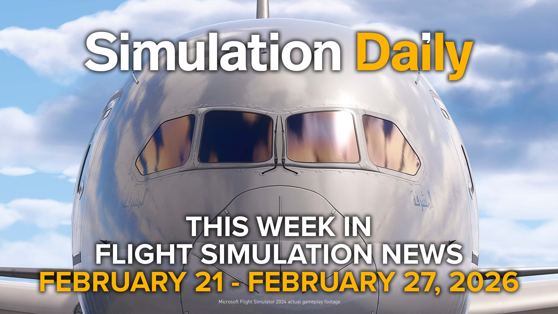 The nose of a Boeing 787-9 in Qatar livery with Simulation Daily logo and "This week in flight simulation news" title with date.