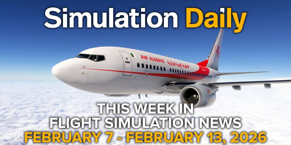 A 737-300 in Air Algerie livery by PMDG in flight over the clouds in Microsoft Flight Simulator 2024 with Simulation Daily logo and "This Week in Flight Simulation News February 7 - February 13, 2026" title.