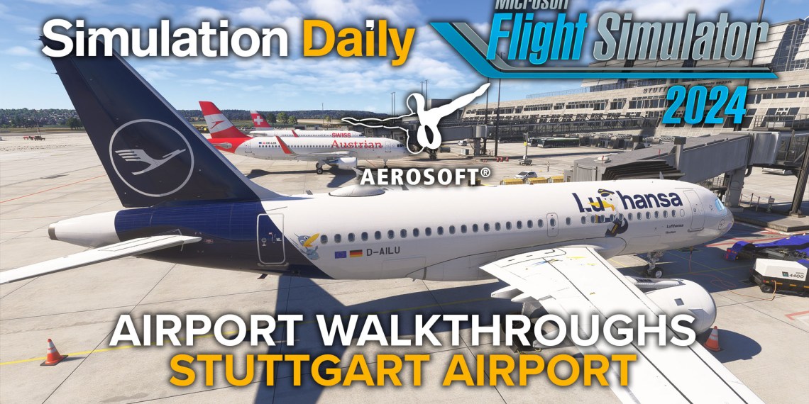A Lufthansa Airbus A319 in Microsoft Flight Simulator 2024 parked at a gate at Stuttgart Airport by Aerosoft with logos and title.