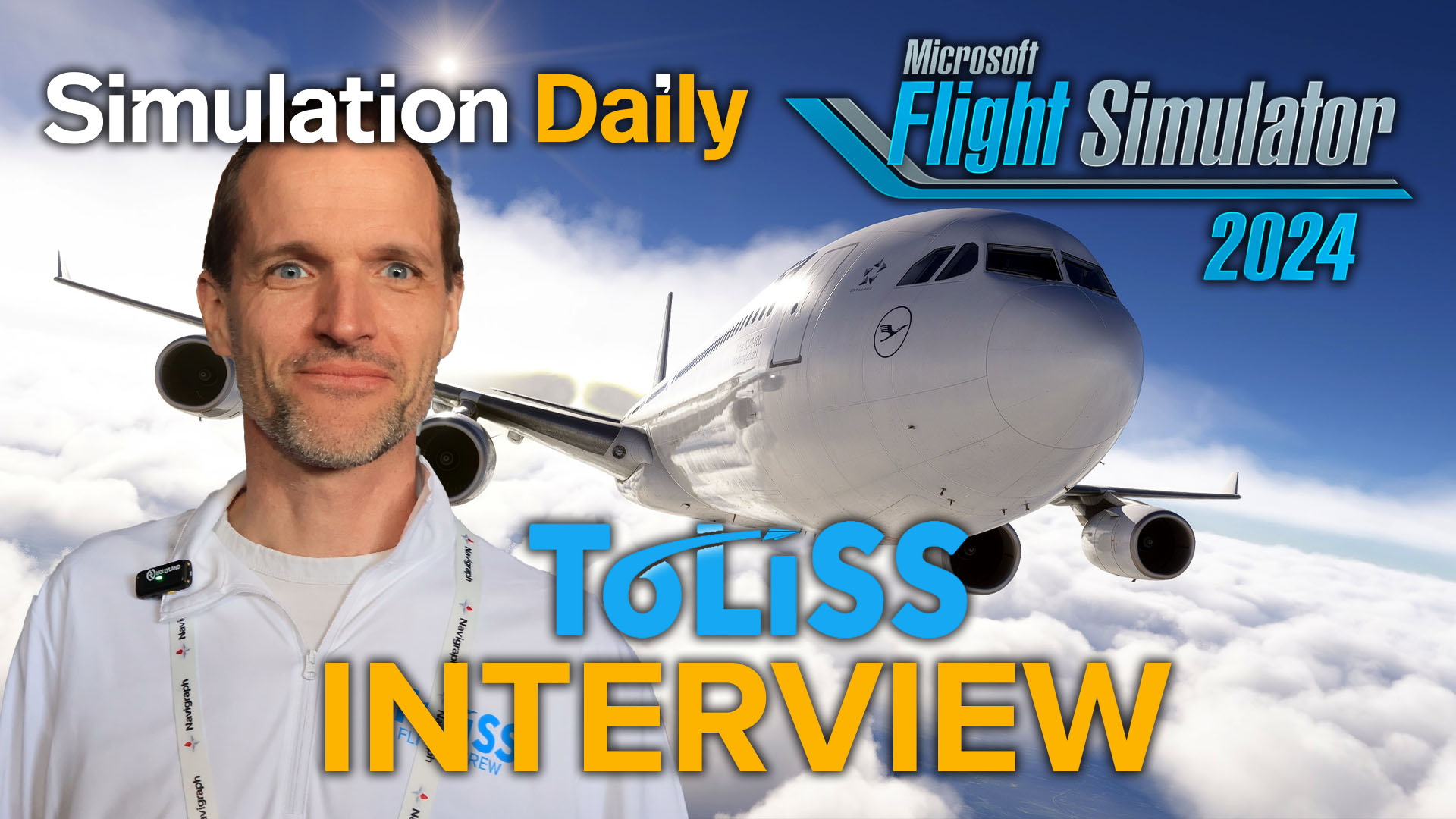 A portrait of Thirsten Liesk and an Airbus A340 by ToLiss and Aerosoft in Microsoft Flight Simulator 2024 wuth Simulation Daily, MSFS 2024, and Toliss Logos and "Interview" title