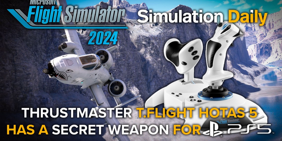 An A-10 Thunderbolt 2 flying in the Grand Canyon in Microsoft Flight Simulator 2024 with MSFS 2024, Simulation Daily, and PS5 Logos, a Thrustmaster T.Flight HOTAS 5 controller, and the title.