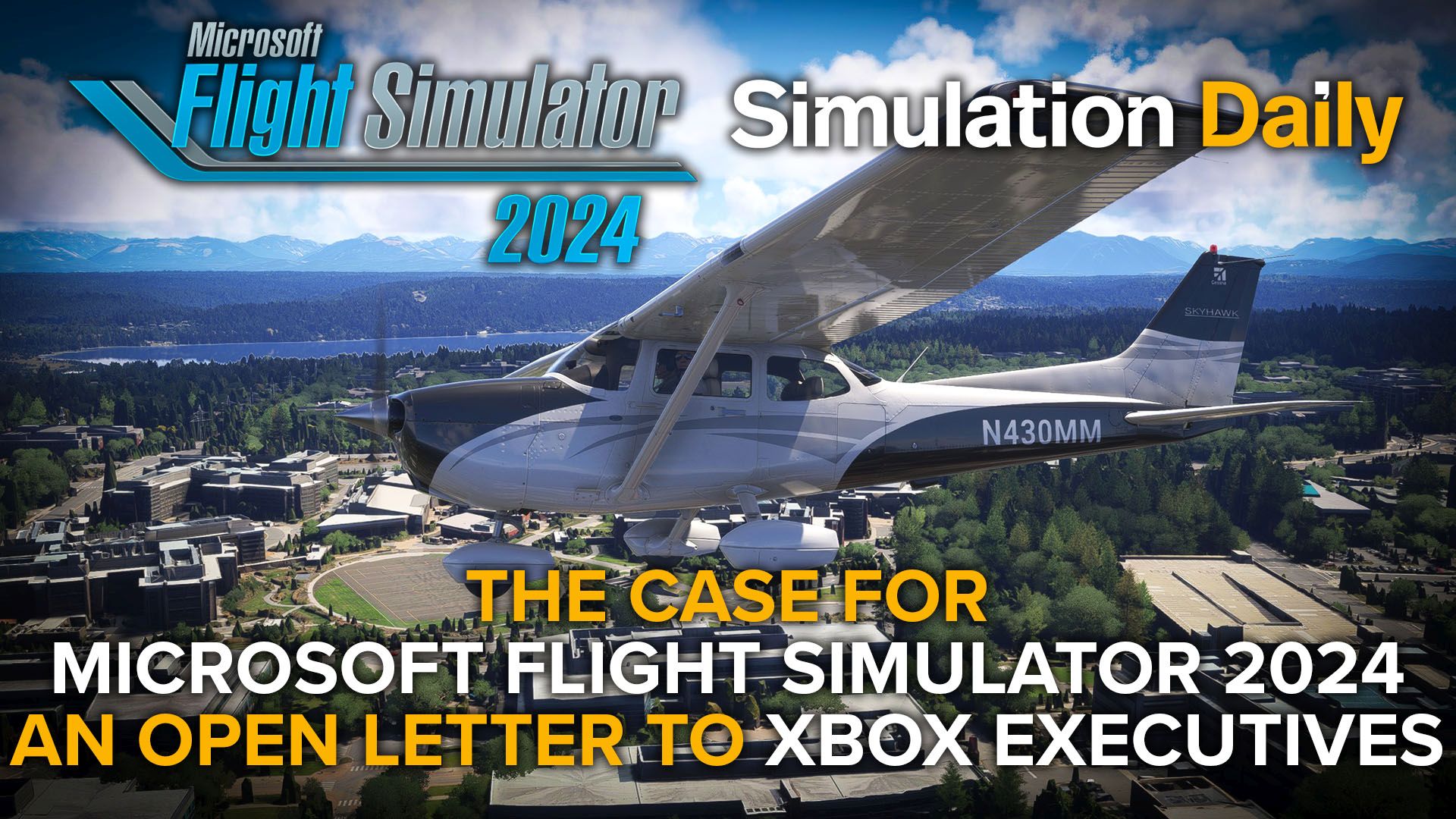 This is a Microsoft Flight Simulator 2024 screenshot introducing the Open Letter to Xbox executives by Simulation Daily, portraying a Cessna aircraft flying over Microsoft's own headquarters near Seattle.