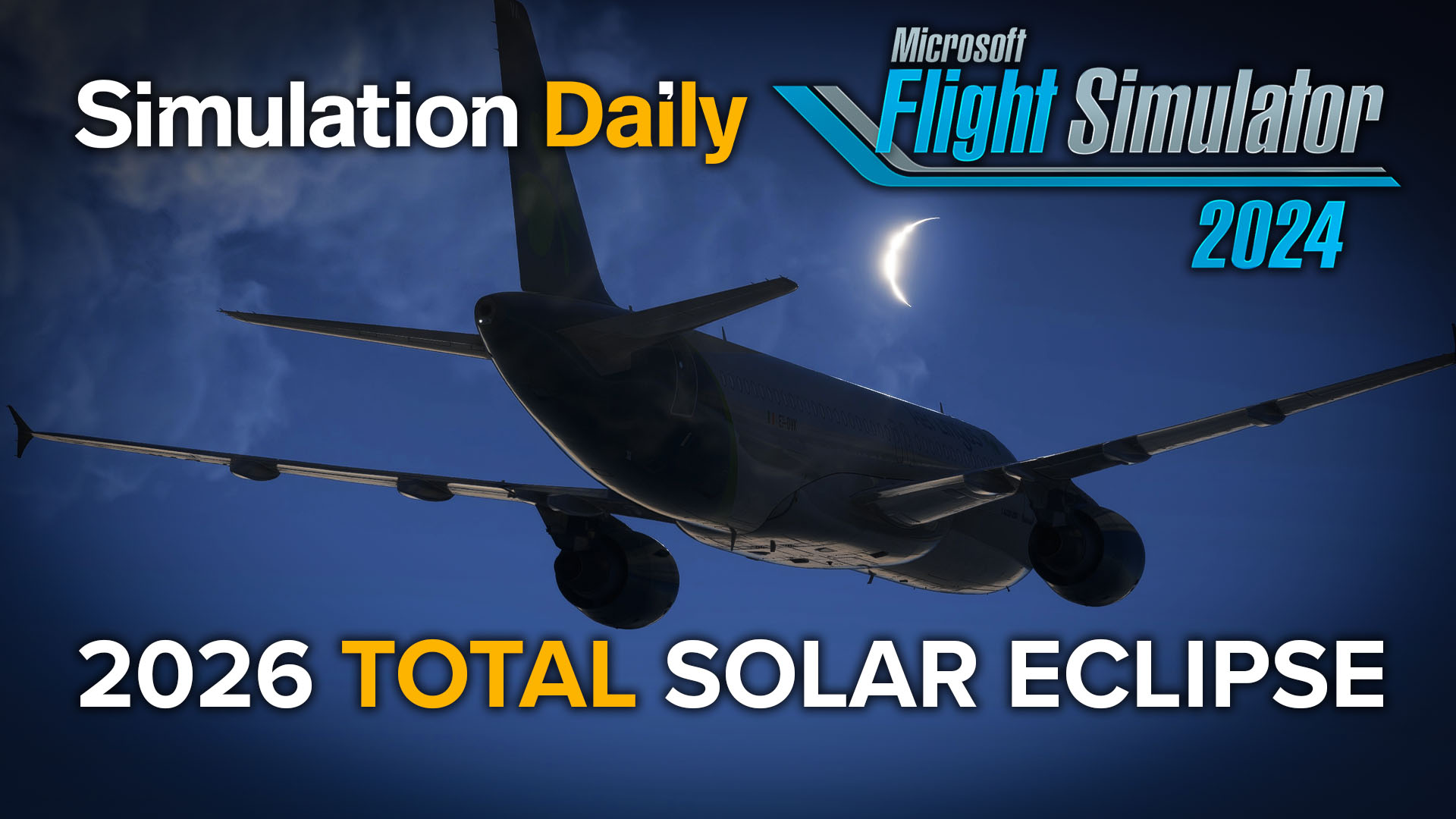 An Airbus A320 in Microsoft Flight Simulator 2024 with the solar eclipse in the background.